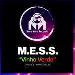 Vinho Verde (M.E.S.S. Remix 2023)