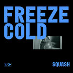 Freeze Cold (Explicit)