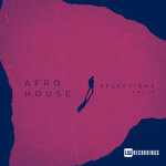 Afro House Selections, Vol 19