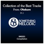 Collection Of The Best Tracks From: Obzkure - Part 1