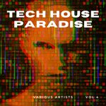Tech House Paradise, Vol 4