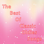The Best Of Classic Oldies Songs