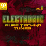 Electronic Pure Techno Tunes, Vol 5