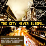 The City Never Sleeps, Vol 1