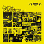Alex From Tokyo Presents Japan Vibrations Vol 1
