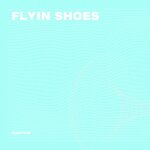 Flyin Shoes