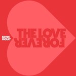 The Love Forever (Album Edits)