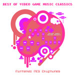 Best Of Video Game Music Classics (Nintendo NES Chiptunes)