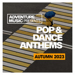 Pop & Dance Anthems 2023
