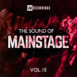 The Sound Of Mainstage, Vol 15
