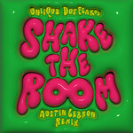 Shake The Room (Explicit Austin Lebron Remix)
