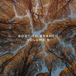 Root To Branch, Vol 9