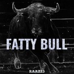 Fatty Bull