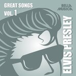 Elvis Presley Great Songs, Vol 1