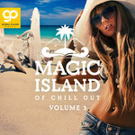 Magic Island Of Chill Out, Vol 3