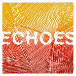 Echoes EP