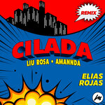 Cilada (Explicit Elias Rojas Remix)