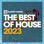 The Best Of House 2023 Part 2