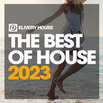 The Best Of House 2023 Part 3