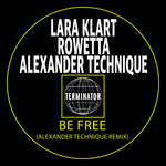Be Free (Alexander Technique Remix)