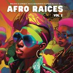 Merecumbe Recordings Presents Afro Raices Vol 2