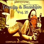 Tequila & Sunshine Vol 25 (Compiled by Mario De Bellis)