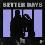 Better Days (Radio Version)