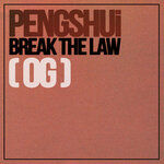 Break The Law (OG) (Explicit)