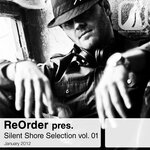 ReOrder Pres. Silent Shore Selection Vol 01