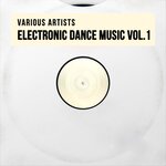 Electronic Dance Music, Vol 1