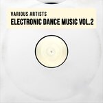Electronic Dance Music, Vol 2