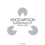 Archives : Sublimina LP Remastered (2023 Remaster)