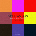 Archives : Moments In Time Remastered (2023 Remaster)