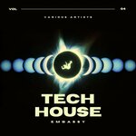 Tech House Embassy, Vol 4