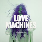 Lovemachines, Vol 3 (Tech House Rockets)