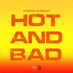 Hot & Bad