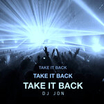 Take It Back (Garage Mix)