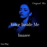 Voice Inside Me (Original Mix)