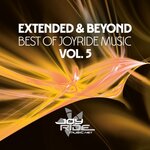Extended & Beyond (Best Of Joyride Music), Vol 5