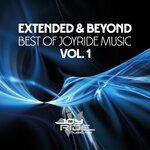 Extended & Beyond (Best Of Joyride Music), Vol 1
