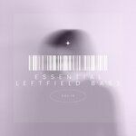 Essential Leftfield Bass, Vol 19