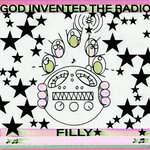 God Invented The Radio