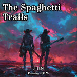 High Noon Spaghetti Trails