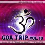 Goa Trip, Vol 10: By Random & Dr. Spook