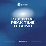 Essential Peak Time Techno, Vol 20
