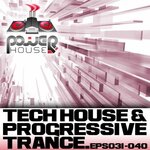 Power House Records Progressive Trance & Tech House Ep's 31-40