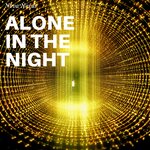 Alone In The Night