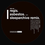Asbestos (Sleeparchive Remix) / Left (2023 Remaster)