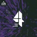 Club Session pres. 4 For The Floor, Vol 9