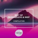 Best Of Progressive & Deep